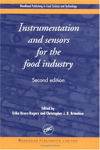Instrumentation And Sensors For The Food Industry 2nd Ed Erika Kressrogers