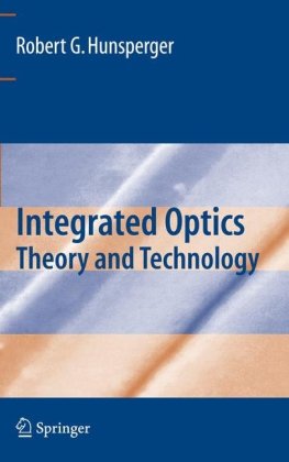 Integrated Optics Theory And Technology 6th Edition Robert G Hunsperger Auth