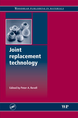 Joint Replacement Technology New Developments 1st Edition Peter A Revell