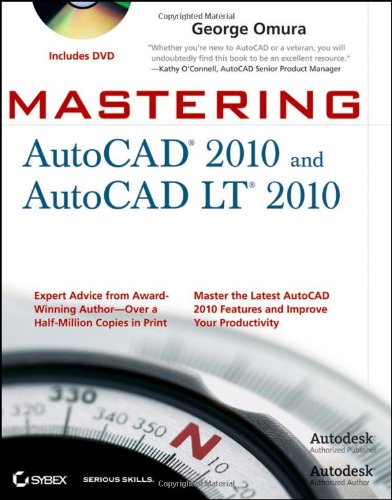Mastering Autocad 2010 And Autocad Lt 2010 George Omura
