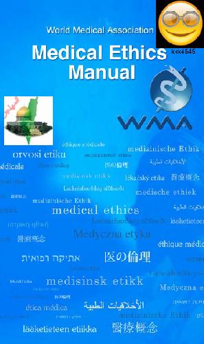 World Medical Association Medical Ethics Manual