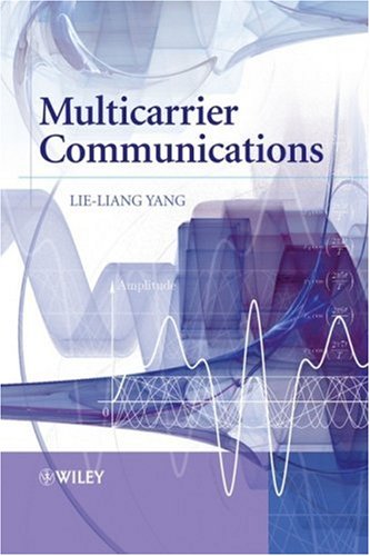 Multicarrier Communications Lieliang Yang