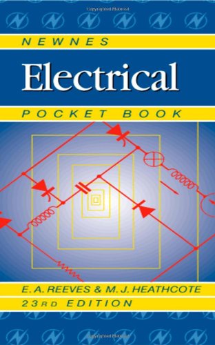 Newnes Electrical Pocket Book 23th Edition Martin Heathcote E A Reeves Technical Author