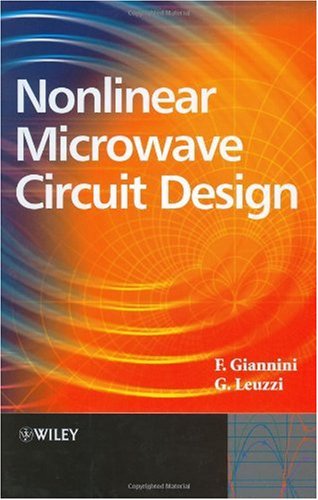 Nonlinear Microwave Circuit Design Franco Giannini Giorgio Leuzzi