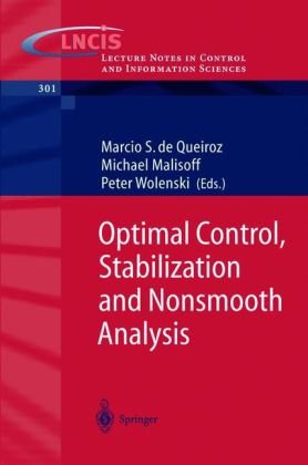 Optimal Control Stabilization And Nonsmooth Analysis 1st Edition Marcio S De Queiroz