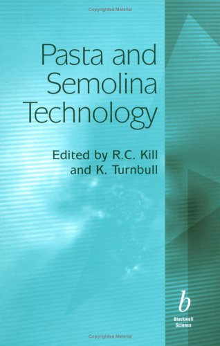 Pasta And Semolina Technology 1st Edition Ron Kill K Turnbull
