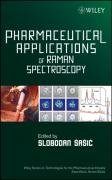 Pharmaceutical Applications Of Raman Spectroscopy Slobodan Sasic