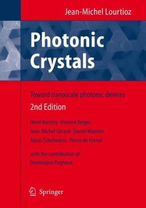 Photonic Crystals Towards Nanoscale Photonic Devices 2nd Edition Jeanmichel Lourtioz
