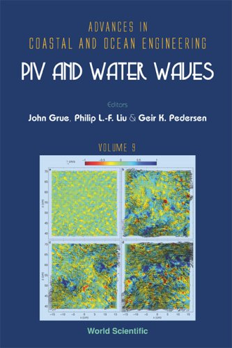 Piv And Water Waves John Grue Philip L F Liu Geir K Pedersen