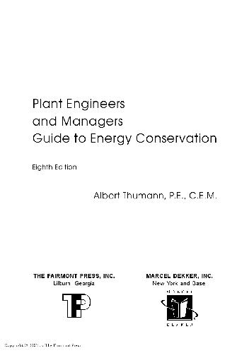 Plant Engineers And Managers Guide To Energy Conservation Albert Thumann