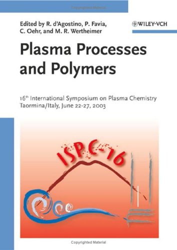 Plasma Processes And Polymers Riccardo Dagostino Pietro Favia