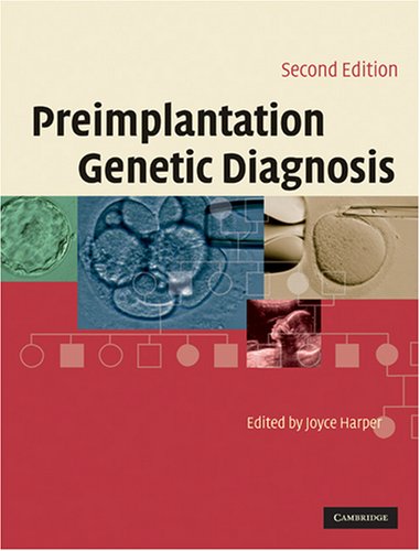 Preimplantation Genetic Diagnosis 2nd Joyce Harper