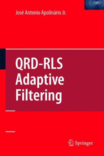 Qrdrls Adaptive Filtering 1st Edition Marcello Lr De Campos