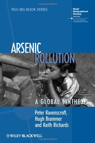 Arsenic Pollution A Global Synthesis New Peter Ravenscroft Hugh Brammer