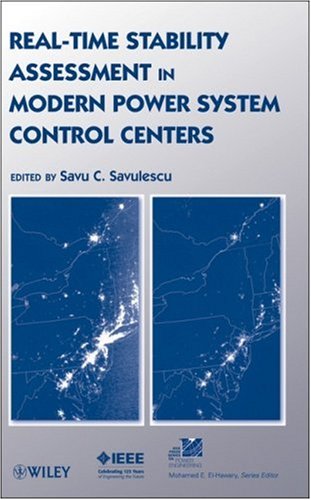 Realtime Stability Assessment In Modern Power System Control Centers S C Savulescu