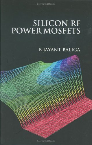Silicon Rf Power Mosfets B Jayant Baliga