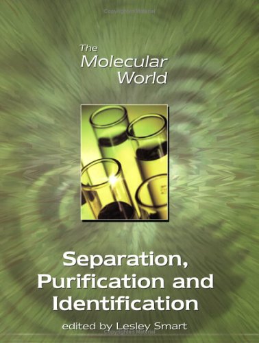 Separation Purification And Identification 1st Edition Smart Le Ed