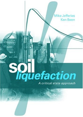 Soil Liquefaction A Critical State Approach 1st Mike Jefferies