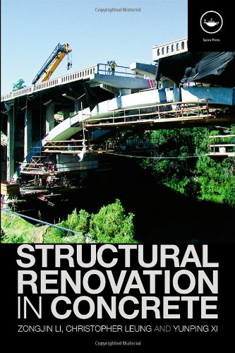 Structural Renovation In Concrete 1st Edition Zongjin Li Christopher Leung