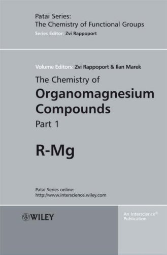 The Chemistry Of Organomagnesium Compounds In 2 Part Rappoport Zvi Ed