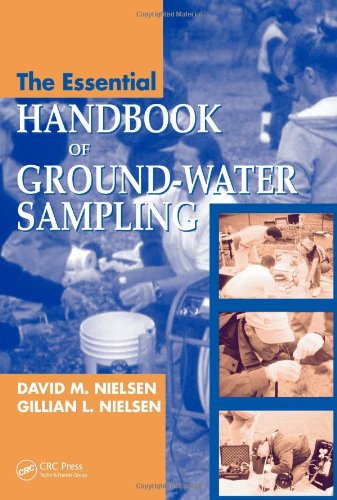 The Essential Handbook Of Groundwater Sampling 1st Edition David M Nielsen
