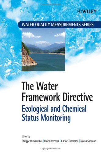 The Water Framework Directive Ecological And Chemical Status Monitoring Philippe P Quevauviller