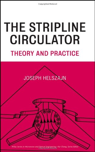 The Stripline Circulator Theory And Practice J Helszajn