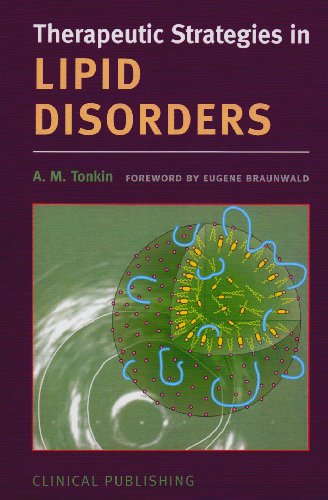 Therapeutic Strategies In Lipid Disorders 1st Edition Andrew M Tonkin