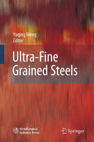 Ultrafine Grained Steels Yuqing Weng