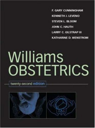 Williams Obstetrics 22nd Ed F Cunningham