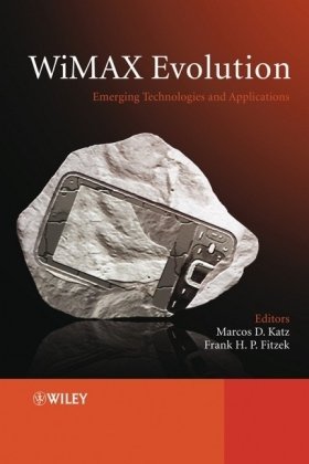 Wimax Evolution Emerging Technologies And Applications Alexander Bachmutsky