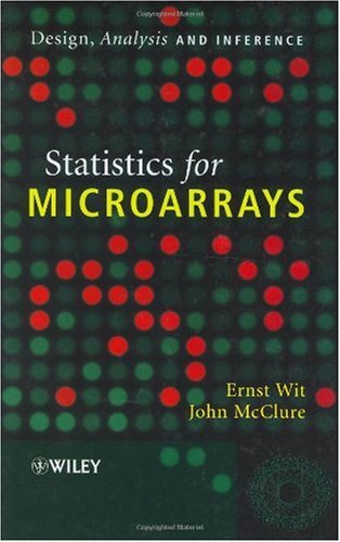 Statistics For Microarrays Design Analysis And Inference 1st Edition Ernst Wit