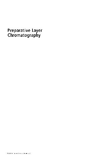 Preparative Layer Chromatography 1st Edition Daniel Chasman