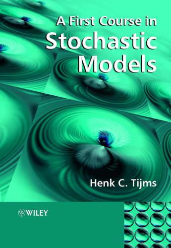 A First Course In Stochastic Models Tijms Hc