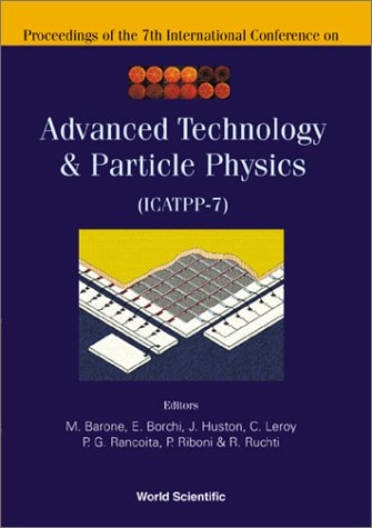 Advanced Technology And Particle Physics M Barone