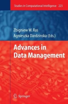 Advances In Data Management 1st Edition Piotr Koaczkowski Henryk Rybiski Auth