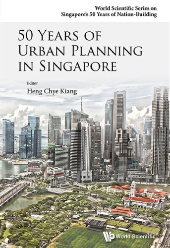 50 Years Of Urban Planning In Singapore Paperback Chye Kiang Heng