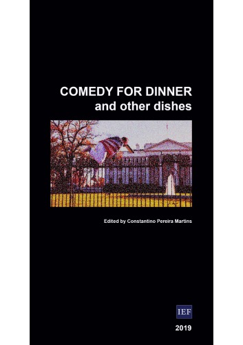 Comedy For Dinner And Other Dishes Constantino Pereira Martins