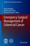 Emergency Surgical Management Of Colorectal Cancer Deangelis