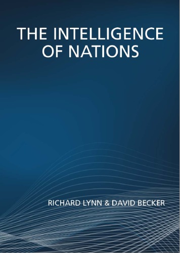 The Intelligence Of Nations Richard Lynn David Becker
