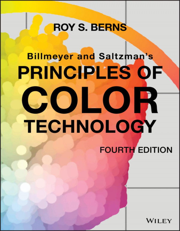 Billmeyer And Saltzmans Principles Of Color Technology 4th Edition Roy S Berns