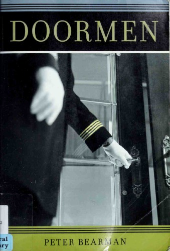 Doormen Fieldwork Encounters And Discoveries Peter Bearman