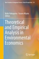 Theoretical And Empirical Analysis In Environmental Economics Keiko Nakayama Yuzuru Miyata