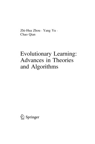Evolutionary Learning Advances In Theories And Algorithms Zhihua Zhou