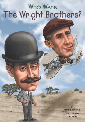 Who Were The Wright Brothers Ebook James Buckley Jr Tim Foley