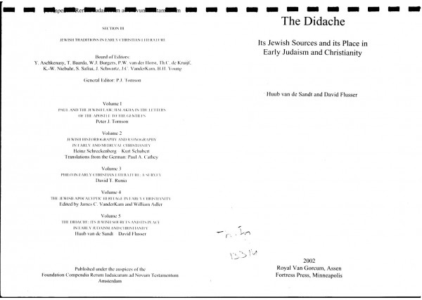 The Didache Its Jewish Sources And Its Place In Early Judaism And Christianity Huub Van De Sandt