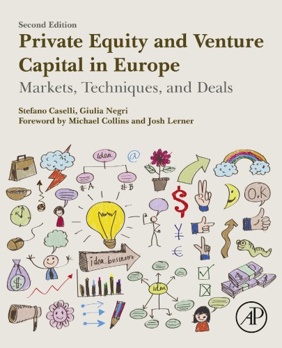 Private Equity And Venture Capital In Europe Markets Techniques And Deals Second Edition 2nd Edition Stefano Caselli