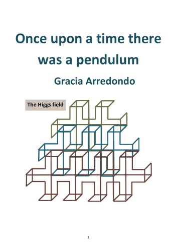 Once Upon A Time There Was A Pendulum 1st Edition Gracia Arredondo