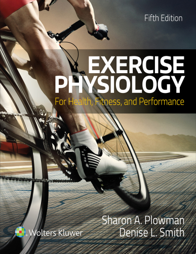 Exercise Physiology For Health Fitness And Performance Fifth Edition Sharon Plowman