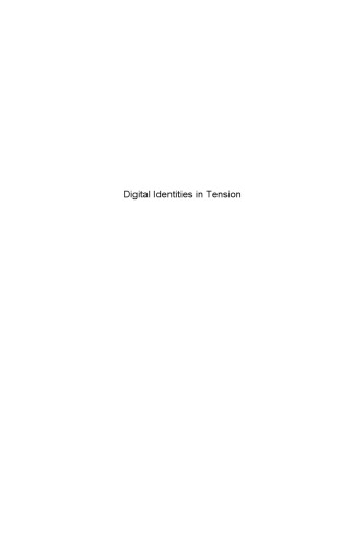Digital Identities In Tension Between Autonomy And Control Armen Khatchatourov